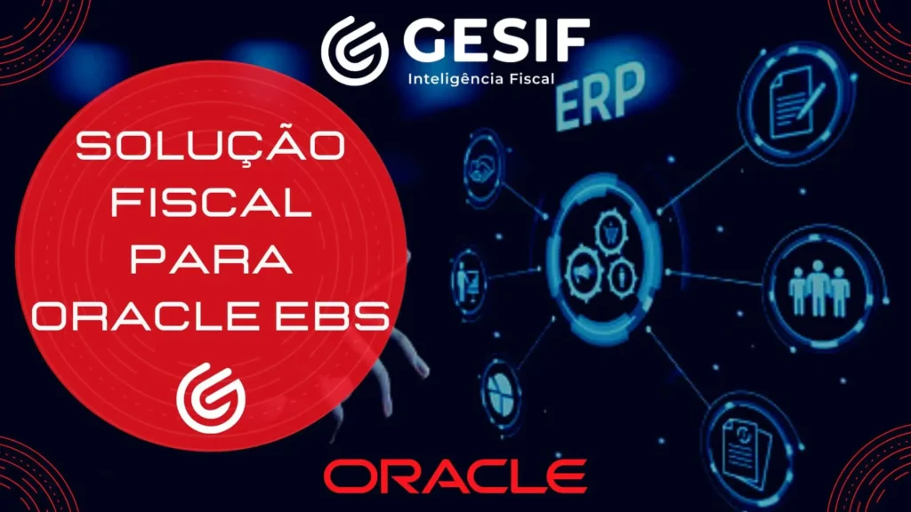 Solução Fiscal para Oracle EBS