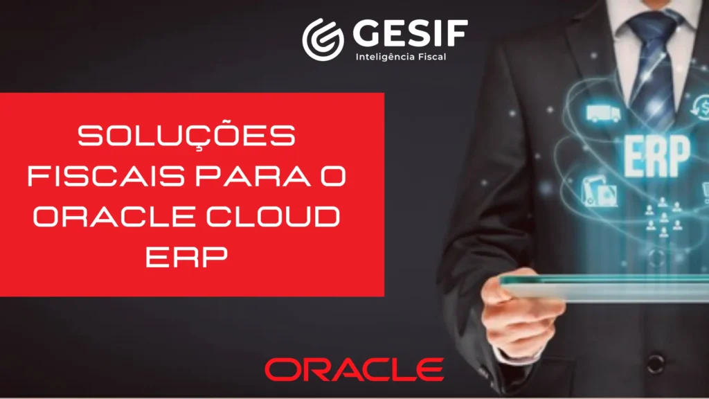 Soluções-fiscais-para-o-Oracle-Cloud-ERP