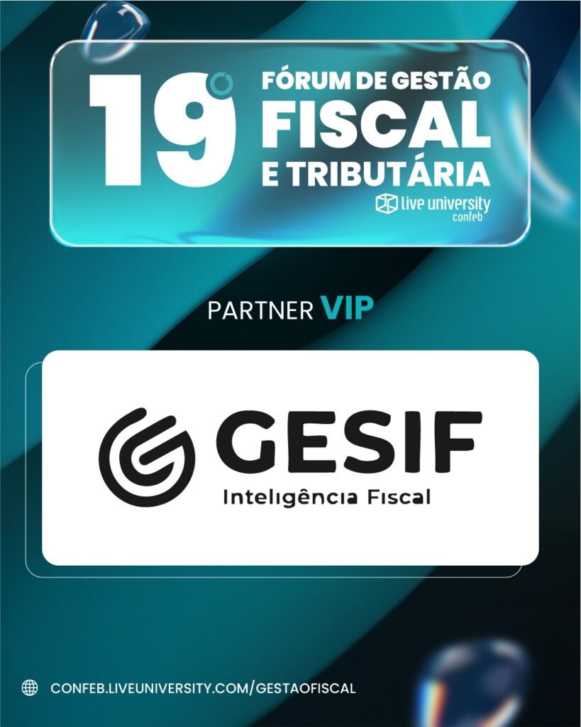 A GESIF estará no 19º Fórum de Gestão Fiscal e Tributária para acompanhar as discussões que vão moldar o futuro da área fiscal.