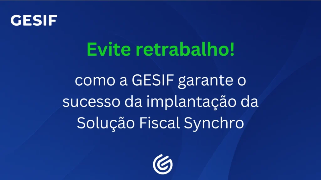 Descubra como a GESIF garante uma implantação Synchro, com integrações seguras, parametrização estratégica e documentação estruturada.