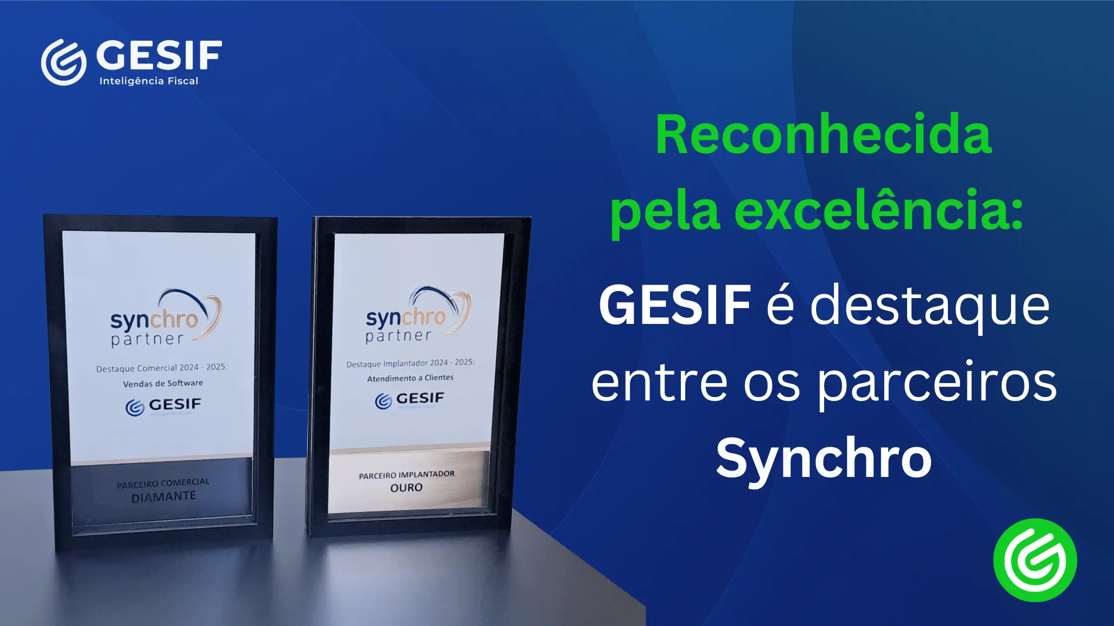 Reconhecida-pela-excelência-GESIF-é-destaque-entre-os-parceiros-Synchro