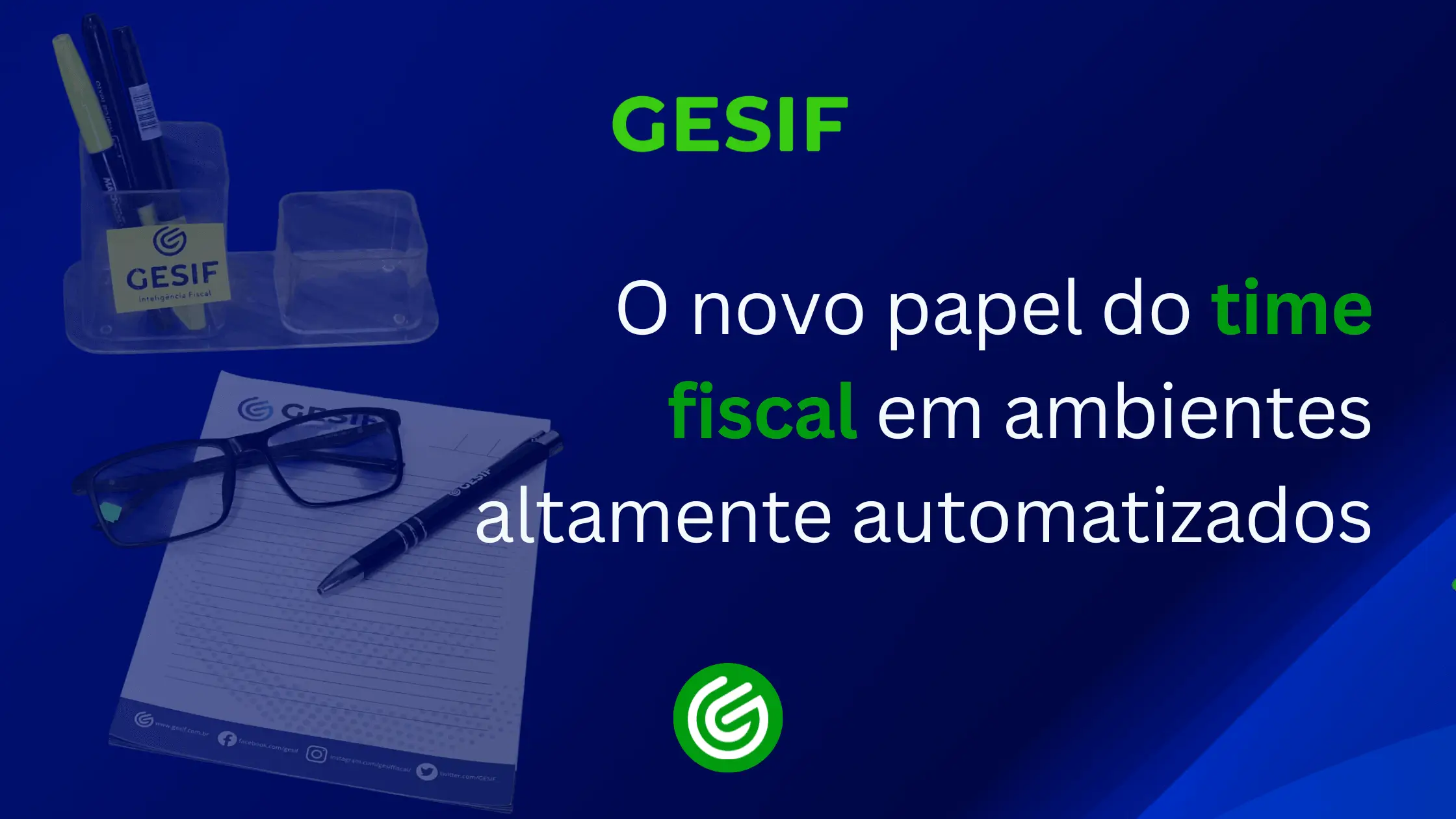 O-novo-papel-do-time-fiscal-em-ambientes-altamente-automatizados