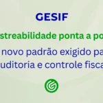 Rastreabilidade-ponta-a-ponta-o-novo-padrão-exigido-para-auditoria-e-controle-fiscal
