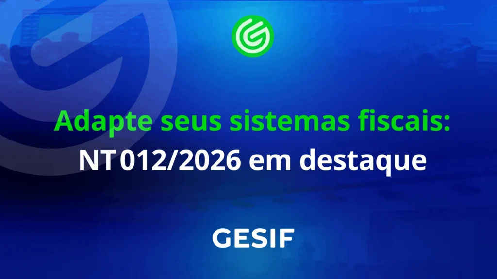 Adapte-seus-sistemas-fiscais-NT 0122026-em-destaque