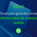 BPO-fiscal-para-grandes-empresas-benefícios-além-da-redução-de-custos