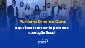 Parceira-Synchro-Ouro-o-que-isso-representa-para-sua-operação-fiscal